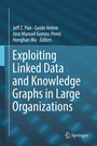 Cover: Exploiting Linked Data and Knowledge Graphs in Large Organisations - Springer