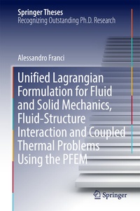 Abbildung von: Unified Lagrangian Formulation for Fluid and Solid Mechanics, Fluid-Structure Interaction and Coupled Thermal Problems Using the PFEM - Springer
