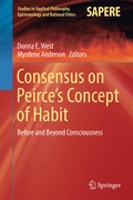 Cover: Consensus on Peirce's Concept of Habit - Springer