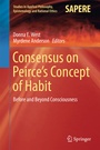 Cover: Consensus on Peirce's Concept of Habit - Springer