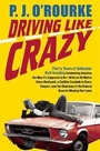 Cover: Driving Like Crazy - Grove Press / Atlantic Monthly Press