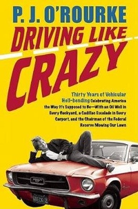 Enlarge image Cover: Driving Like Crazy - Grove Press / Atlantic Monthly Press