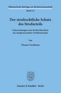 Abbildung von: Der strafrechtliche Schutz des Strafurteils. - fibre