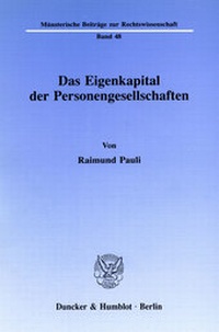 Abbildung von: Das Eigenkapital der Personengesellschaften. - Duncker & Humblot