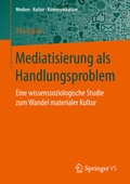 Cover: Mediatisierung als Handlungsproblem - Springer VS