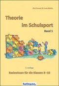 Cover: Theorie im Schulsport - Band 1 - Hofmann-Verlag