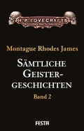 Cover: S&auml;mtliche Geistergeschichten - Festa Verlag