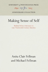 Enlarge image Cover: Making Sense of Self - University of Pennsylvania Press