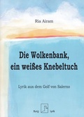 Cover: Die Wolkenbank, ein wei&szlig;es Knebeltuch - Burg Verlag