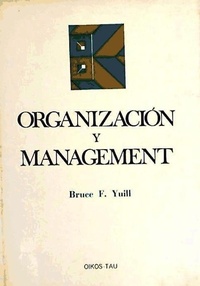 Abbildung von: Organización y management - Oikos-Tau, S.A. Ediciones