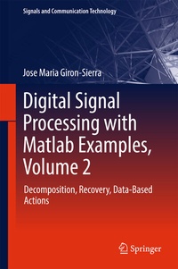 Abbildung von: Digital Signal Processing with Matlab Examples, Volume 2 - Springer