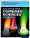 Cover: International GCSE Combined Sciences Chemistry for Oxford International AQA Examinations - Oxford University Press