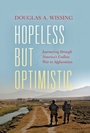 Cover: Hopeless but Optimistic - Indiana University Press