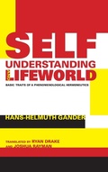 Cover: Self-Understanding and Lifeworld - Indiana University Press