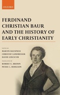 Cover: Ferdinand Christian Baur and the History of Early Christianity - Oxford University Press