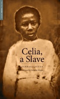 Cover: Celia, a Slave - Yale University Press