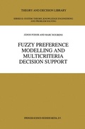 Cover: Fuzzy Preference Modelling and Multicriteria Decision Support - Springer