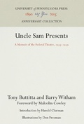 Cover: Uncle Sam Presents - University of Pennsylvania Press