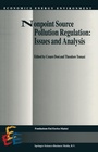 Cover: Nonpoint Source Pollution Regulation: Issues and Analysis - Kluwer Academic Publishers
