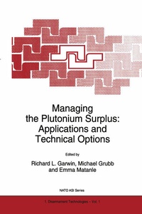 Abbildung von: Managing the Plutonium Surplus: Applications and Technical Options - Kluwer Academic Publishers