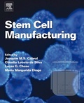 Cover: Stem Cell Manufacturing - Elsevier