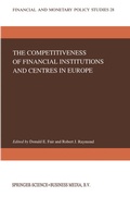 Cover: The Competitiveness of Financial Institutions and Centres in Europe - Springer