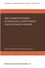Cover: The Competitiveness of Financial Institutions and Centres in Europe - Springer