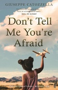 Cover: Don't Tell Me You're Afraid - Faber & Faber