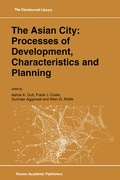 Cover: The Asian City: Processes of Development, Characteristics and Planning - Springer