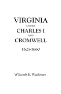 Cover: Virginia Under Charles I and Cromwell, 1625-1660 - Genealogical Publishing Company