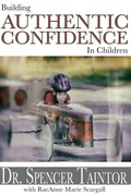 Cover: Building Authentic Confidence in Children - Reji Laberje Author Programs