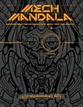 Cover: Mech Mandala - Dwhite Productions, LLC