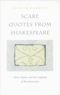 Cover: Scare Quotes from Shakespeare - Stanford University Press