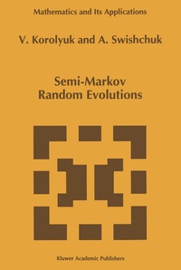 Abbildung von: Semi-Markov Random Evolutions - Kluwer Academic Publishers