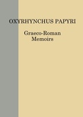 Cover: Oxyrhynchus Papyri. Volume LXXXII - Egypt Exploration Society