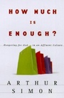 Cover: How Much Is Enough? - Baker Books, a division of Baker Publishing Group