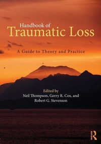 Enlarge image Cover: Handbook of Traumatic Loss - Routledge