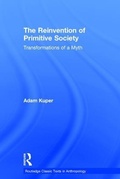 Cover: The Reinvention of Primitive Society - Routledge