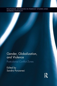 Enlarge image Cover: Gender, Globalization, and Violence - Routledge