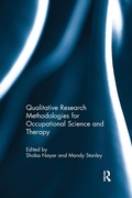Cover: Qualitative Research Methodologies for Occupational Science and Therapy - Routledge