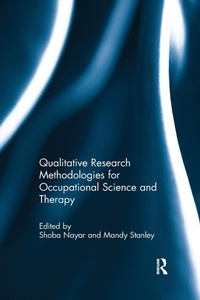 Bild vergrößern Bild: Qualitative Research Methodologies for Occupational Science and Therapy - Routledge