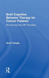 Enlarge image Cover: Brief Cognitive Behavior Therapy for Cancer Patients - Routledge
