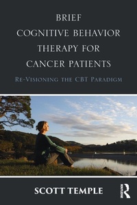 Enlarge image Cover: Brief Cognitive Behavior Therapy for Cancer Patients - Routledge