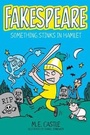 Cover: Fakespeare: Something Stinks in Hamlet - Imprint
