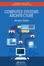 Cover: Computer Systems Architecture - Chapman & Hall/CRC