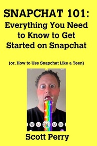Enlarge image Cover: Snapchat 101 - Blurb
