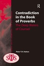 Cover: Contradiction in the Book of Proverbs - Routledge