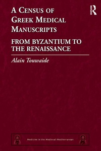 Abbildung von: A Census of Greek Medical Manuscripts - Routledge