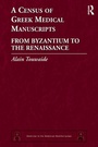 Cover: A Census of Greek Medical Manuscripts - Routledge