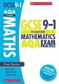 Cover: Maths Higher Exam Practice Book for AQA - Scholastic